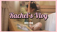 Rachel’s Vlog # 1