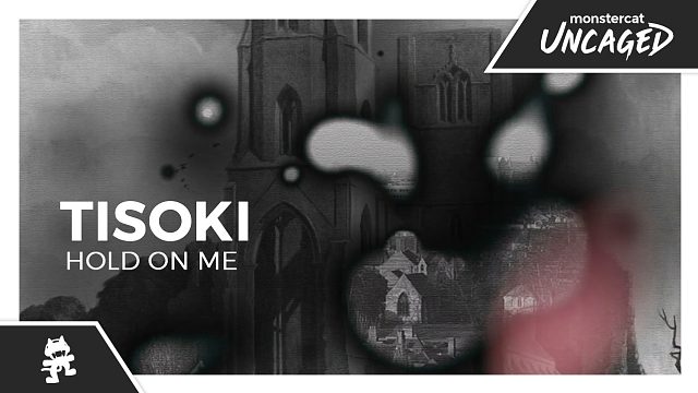 Tisoki - HOLD ON ME