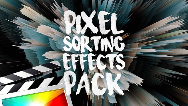 fcpx插件 14组像素排序毛刺效果过渡转场预设 Pixel Sorting Effects