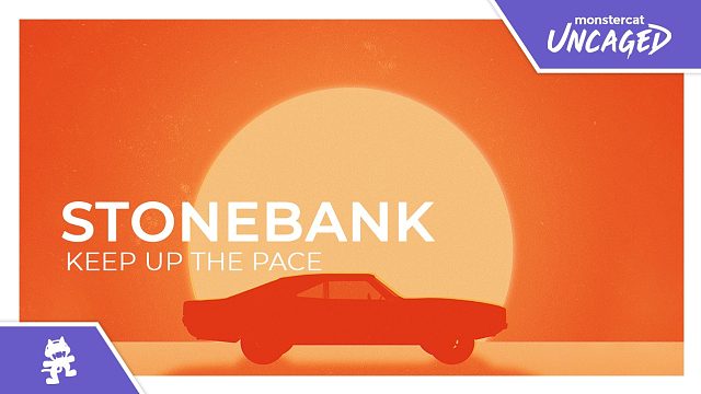 Stonebank - Keep Up The Pace