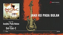 Janjiku Pada Bulan - DEF-GAB-C