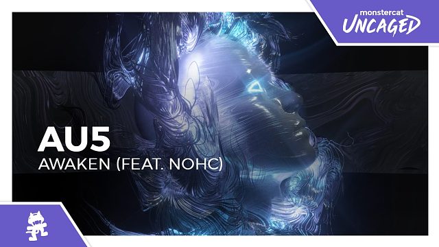 Au5 - Awaken (feat. NOHC)