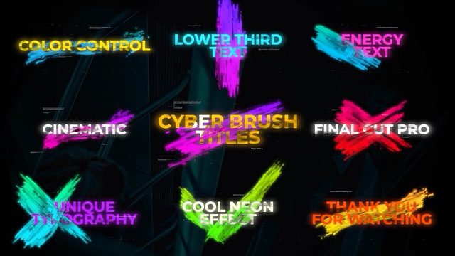 fcpx插件 10组炫酷彩色笔刷赛博朋克风格标题模板 Cyber Brush Titles