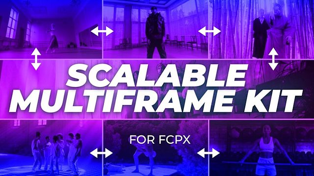 fcpx插件 动态调节边框位置分屏动画预设 Scalable Multiframe Kit