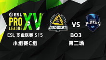 MRS vs GODSENT BO3_02 EPL S15小组赛