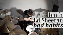 Matt McGuire - Ed Sheeran - "Bad Habits" - Drum Co