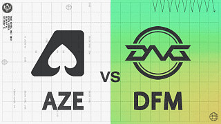 AZE vs DFM-BO1_小组赛-2022MSI