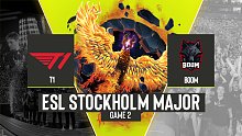 T1 vs BOOM-2 ESL斯德哥尔摩Major小组赛