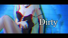 【初音ミク】Dirty【COBA_x5884x】