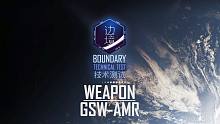 《邊境》技術(shù)測(cè)試-武器-GSW-AMR-2019060520350565