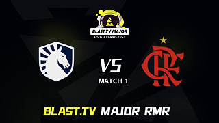 Liquid vs Flamengo-1 BLAST巴黎Major RMR