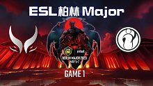 XG vs iG-1 ESL柏林Major