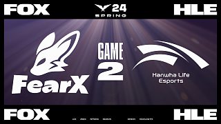 [LCK]【FOX vs HLE】第二局速看丨2024LCK春季賽第二周第一日丨20240124