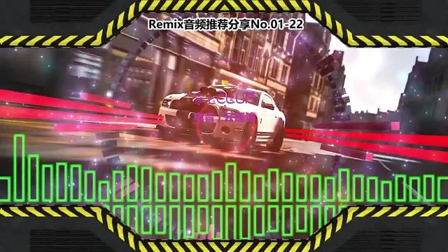 DJ舞曲(电子音乐)电音蹦迪音频分享No.01-22