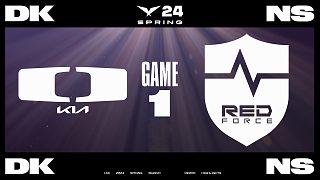 [LCK]【DK vs NS】第一局速看丨2024LCK春季賽第二周第二日丨20240125