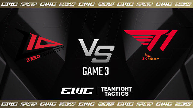 T1 vs Z10_3-小组赛-EWC云顶之弈