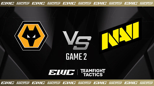 Wolves Esports vs NAVI_2-1/4决赛-EWC云顶之弈