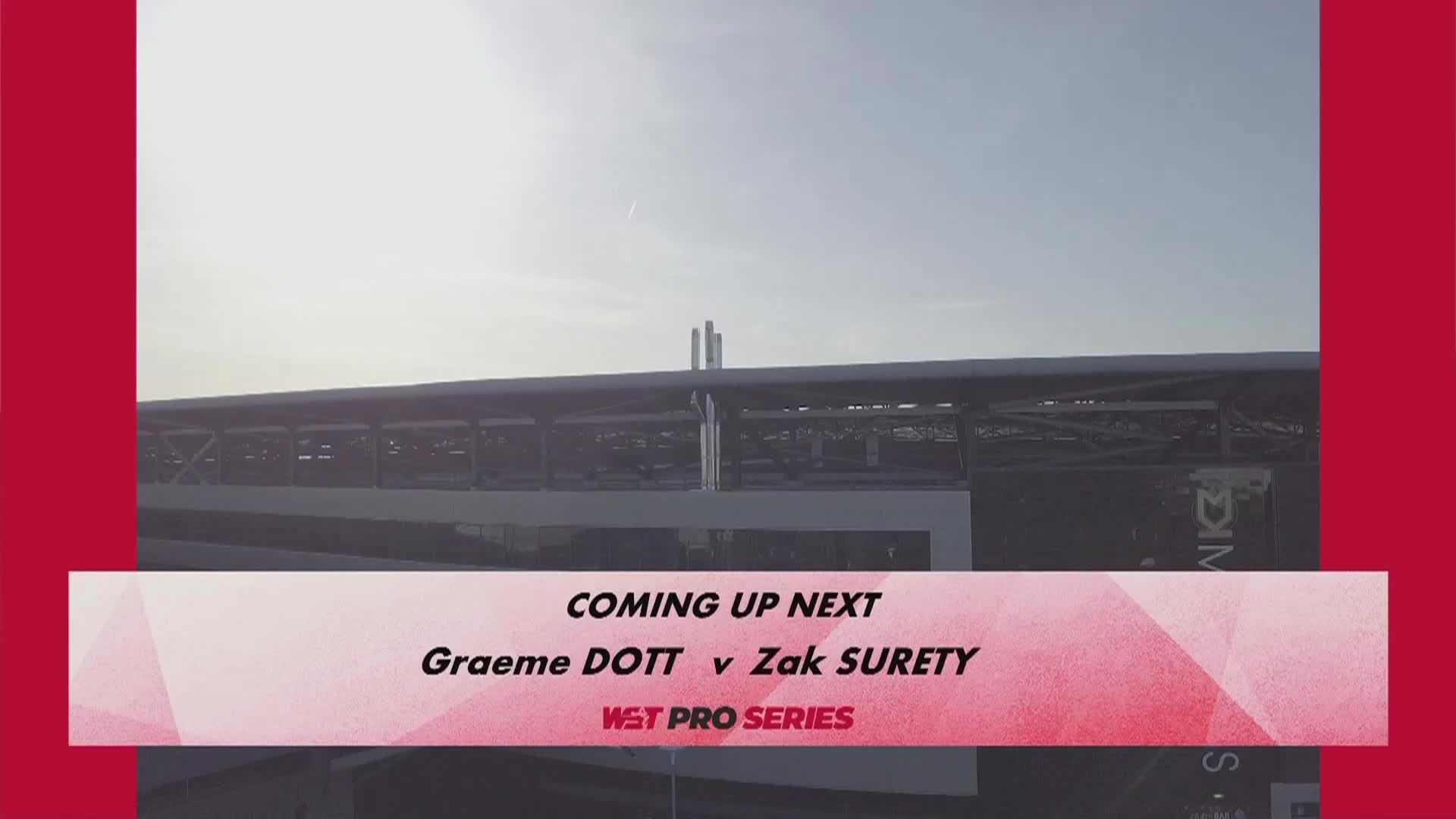 格雷姆·多特  VS  扎克·苏尔蒂 25日斯诺克WST Pro系列 清流