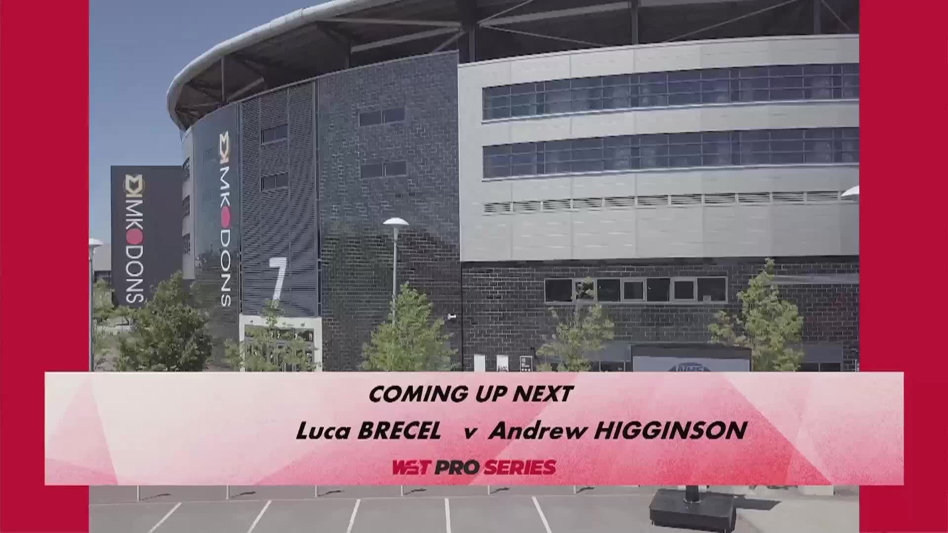 卢卡·布雷切尔  VS  安德鲁·希金森 25日斯诺克WST Pro系列 清流