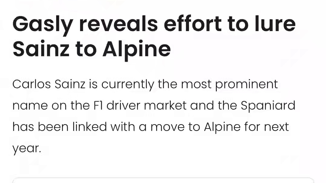 加斯利力劝赛恩斯加盟Alpine 皮埃尔·加斯利证实他已经和卡洛斯·塞恩斯谈过，试图说服他明年加盟A