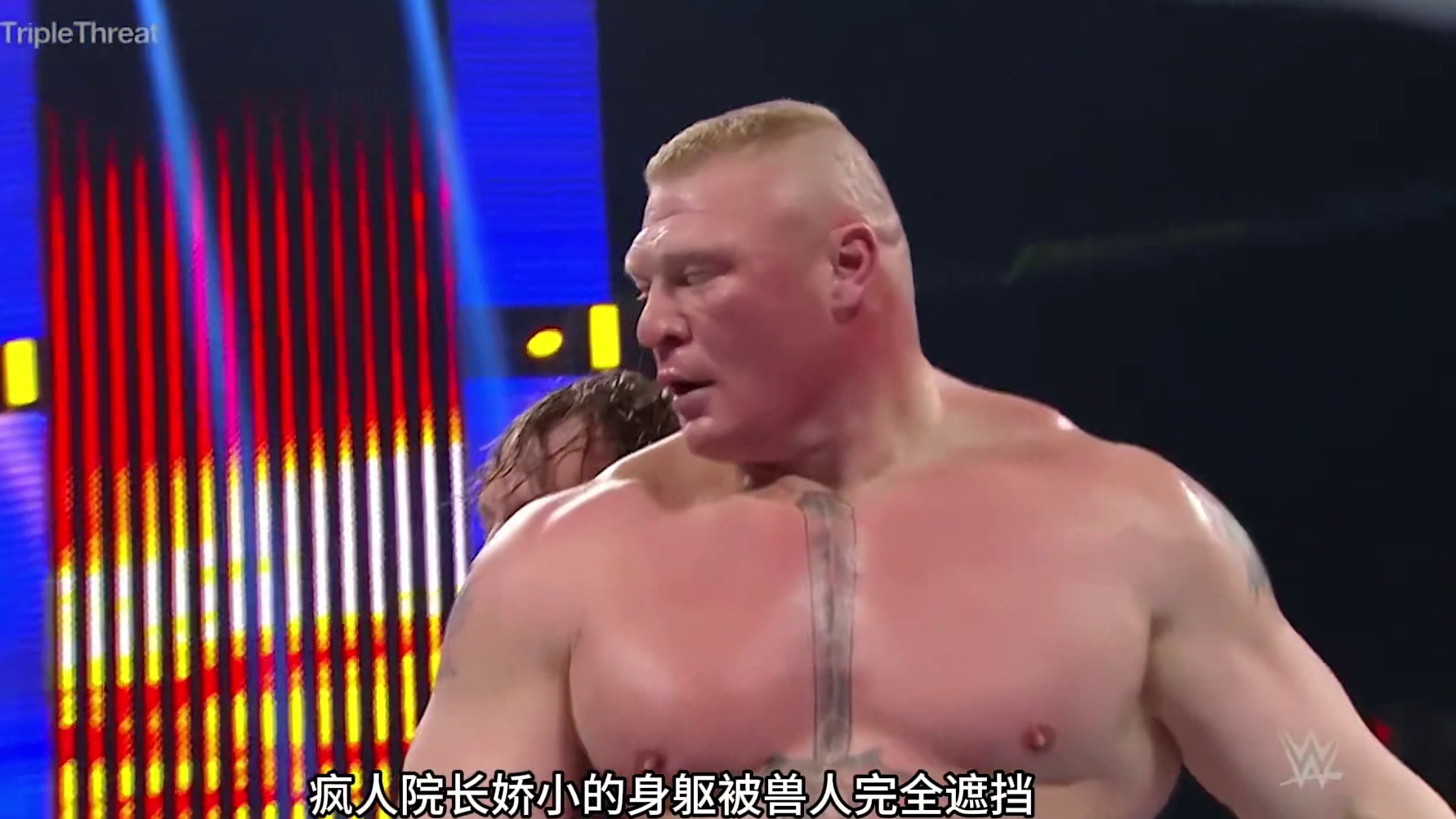 三重威胁赛，疯人院长根本打不动，布洛克尽显兽人实力 #三重威胁赛 #半兽人布洛克