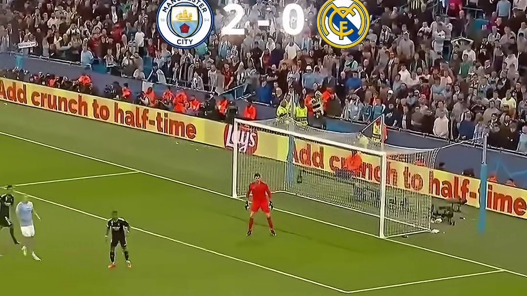 皇马对阵曼城精彩集锦，期待凌晨的第二回合比赛