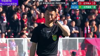 中超本特克傳射建功，國安客場(chǎng)負(fù)鐵人進(jìn)球集錦?。ㄐ∨纸庹f版）