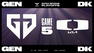 [LCK]【GEN vs DK】第五局速看丨2024LCK春季賽季后賽第二輪丨20240403
