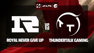 [LPL]【RNG vs TT】全場速看丨2025LPL第二賽段常規(guī)賽小組賽丨20250328