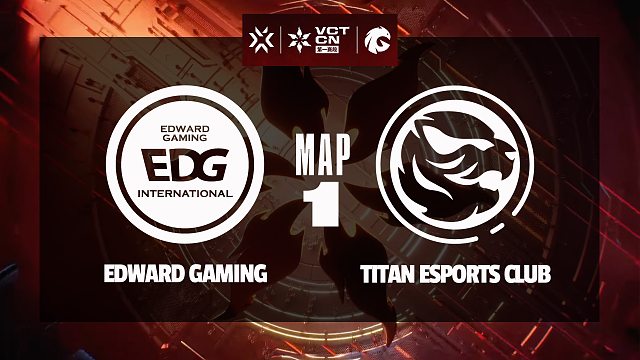 [2025VCTCN第一赛段]【EDG vs TEC】图一速看
