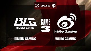 [LPL]【BLG vs WBG】第三局速看丨2025LPL第二賽段常規(guī)賽組內(nèi)賽丨20250502