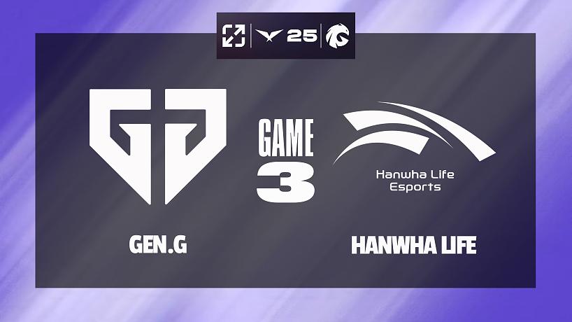 [LCK]【GEN vs HLE】第三局速看丨2025LCK賽區(qū)MSI晉級(jí)賽丨20250613