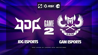 [ASI]【JDG vs GAM】第二局速看丨2025ASI亞洲邀請賽小組賽丨20251008