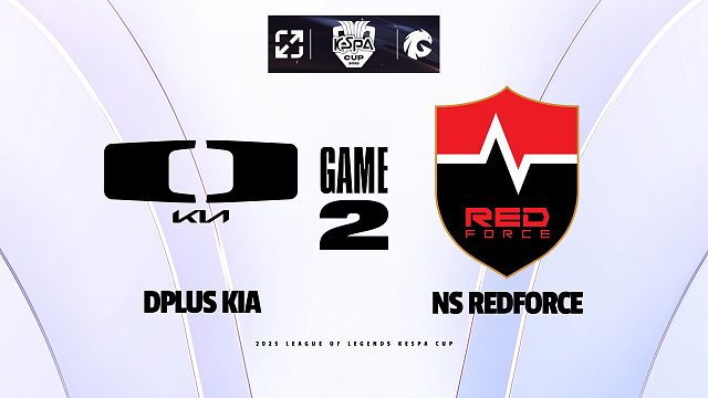 [KeSPA杯]【DK vs NS】第二局速看丨2025KeSPA杯淘汰赛丨20251211