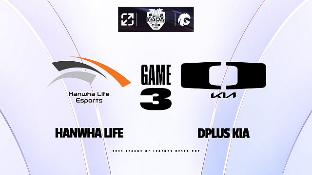 [KeSPA杯]【HLE vs DK】第三局速看丨2025KeSPA杯淘汰赛丨20251212