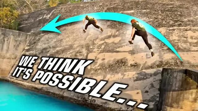 你绝对不可能完成的挑战，国外知名跑酷团队，挑战跑过大坝斜坡