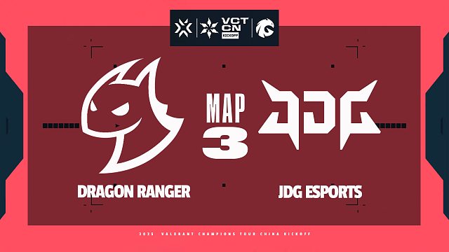 [VCTCN]【DRG vs JDG】图三速看丨2026VCTCN启点赛第二轮丨20260125