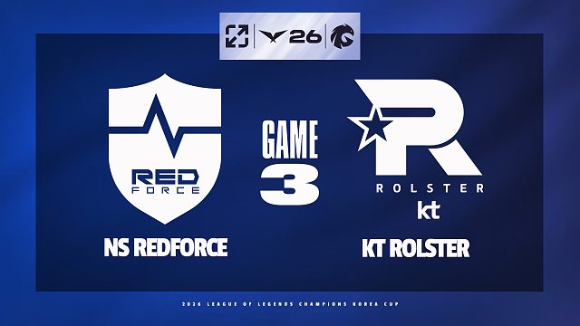 [LCK]【NS vs KT】第三局速看丨2026LCK杯小组对抗赛丨20260130