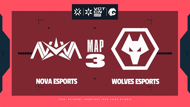 [VCTCN]【NOVA vs WOL】图三速看丨2026VCTCN启点赛败者组丨20260131
