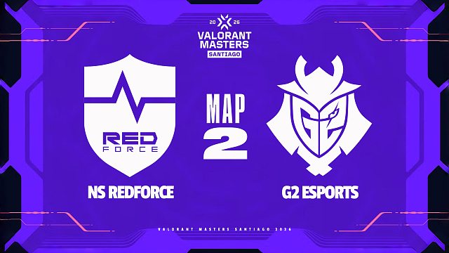 [无畏契约圣地亚哥大师赛]【NS vs G2】图二速看