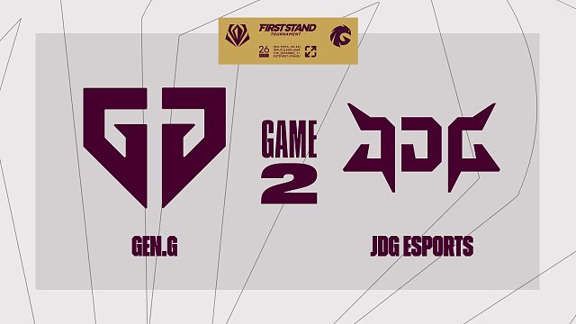 [FST]【GEN vs JDG】第二局速看丨2026全球先锋赛小组赛丨20260317