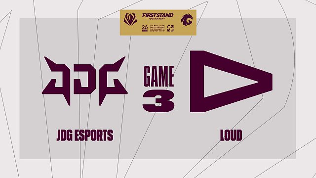 [FST]【JDG vs LOUD】第三局速看丨2026全球先锋赛小组赛丨20260319