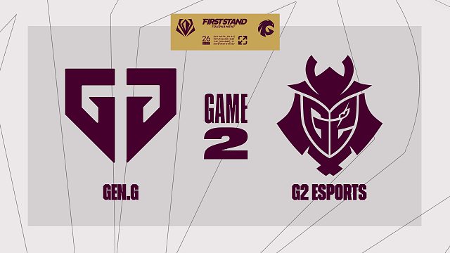 [FST]【GEN vs G2】第二局速看丨2026全球先锋赛半决赛丨20260321