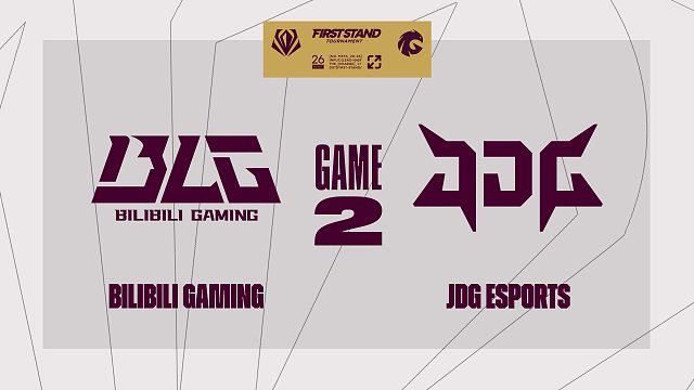 [FST]【BLG vs JDG】第二局速看丨2026全球先锋赛半决赛丨20260321