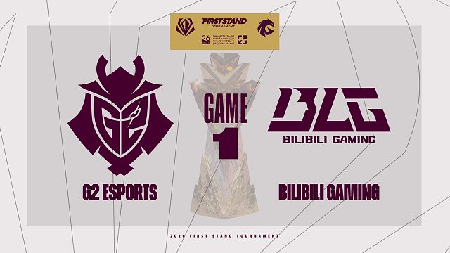 [FST]【G2 vs BLG】第一局速看丨2026全球先锋赛总决赛丨20260322