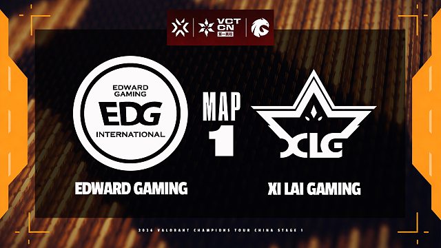 [VCTCN]【EDG vs XLG】图一速看丨2026VCTCN第一赛段小组赛丨20260416