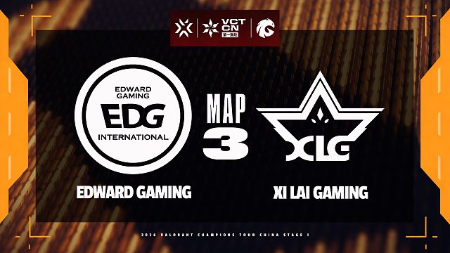 [VCTCN]【EDG vs XLG】图三速看丨2026VCTCN第一赛段小组赛丨20260416