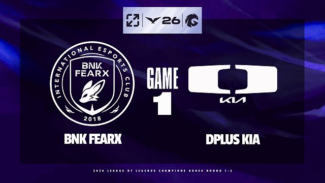 [LCK]【BFX vs DK】第一局速看丨2026LCK第一轮丨20260430