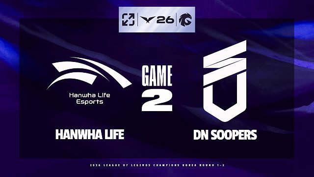 [LCK]【HLE vs DNS】第二局速看丨2026LCK第二轮丨20260506