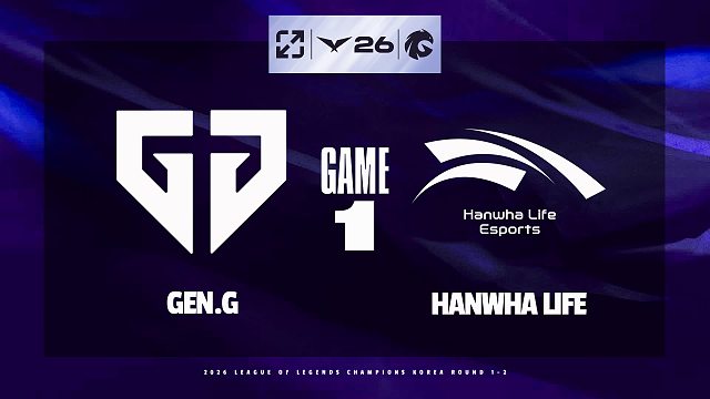 [LCK]【GEN vs HLE】第一局速看丨2026LCK第二轮丨20260527